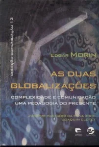 As Duas Globalizações