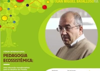 Centenário Edgar Morin Fórum Internacional de Pedagogia Ecossistêmica Escola Vila – Fortaleza - 2021