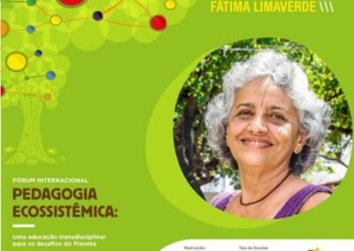 Centenário Edgar Morin Fórum Internacional de Pedagogia Ecossistêmica Escola Vila – Fortaleza - 2021