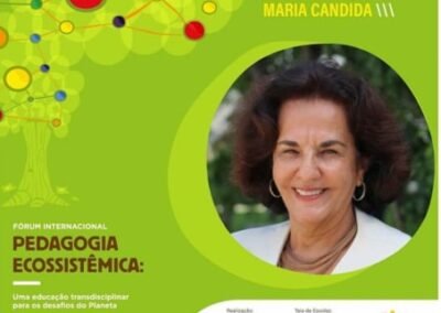 Centenário Edgar Morin Fórum Internacional de Pedagogia Ecossistêmica Escola Vila – Fortaleza - 2021