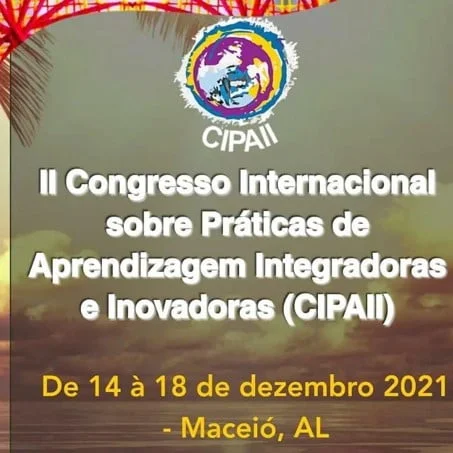 II CIPAII – Centenário PF e EM - UFAL – Maceió - 2021
