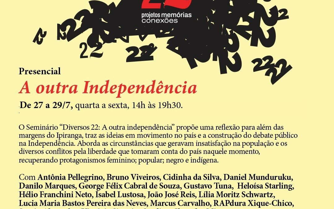 DIVERSOS 22: A Outra Independência