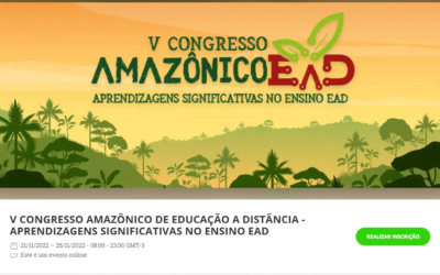 V CONGRESSO AMAZÔNICO DE EAD – APRENDIZAGENS SIGNIFICATIVAS NO ENSINO EAD