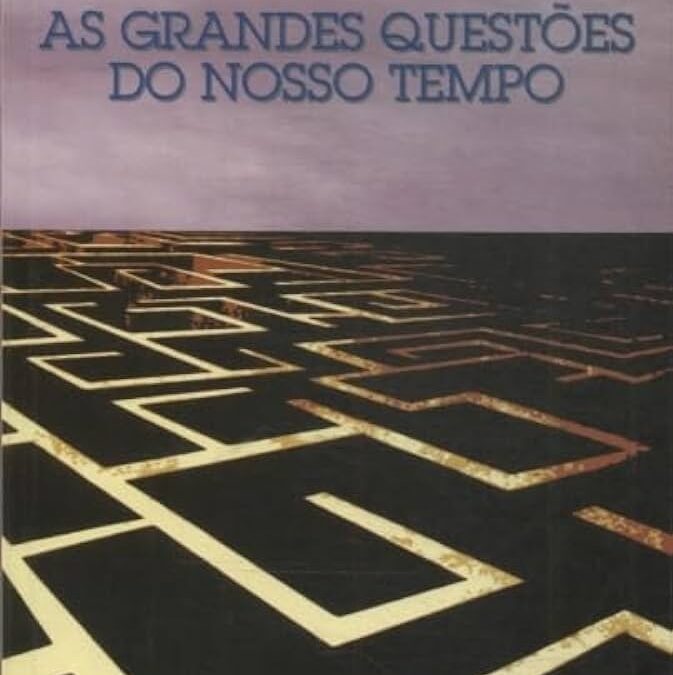 As Grandes Questões do Nosso Tempo – 1979