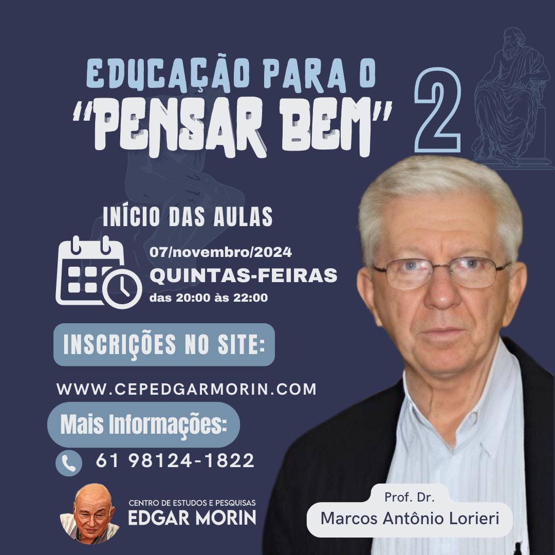 EDUCAÇÃO PARA O “PENSAR BEM” 2