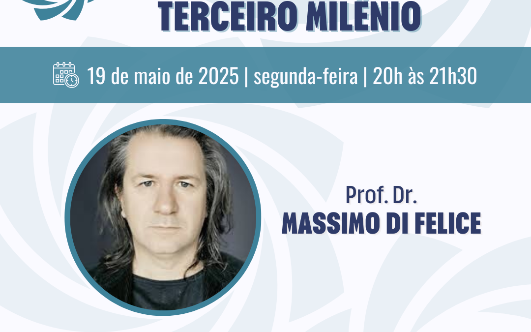 PALESTRA: A CIDADANIA DIGITAL E AS QUALIDADES EMERGENTES DA COMPLEXIDADE DO TERCEIRO MILÊNIO