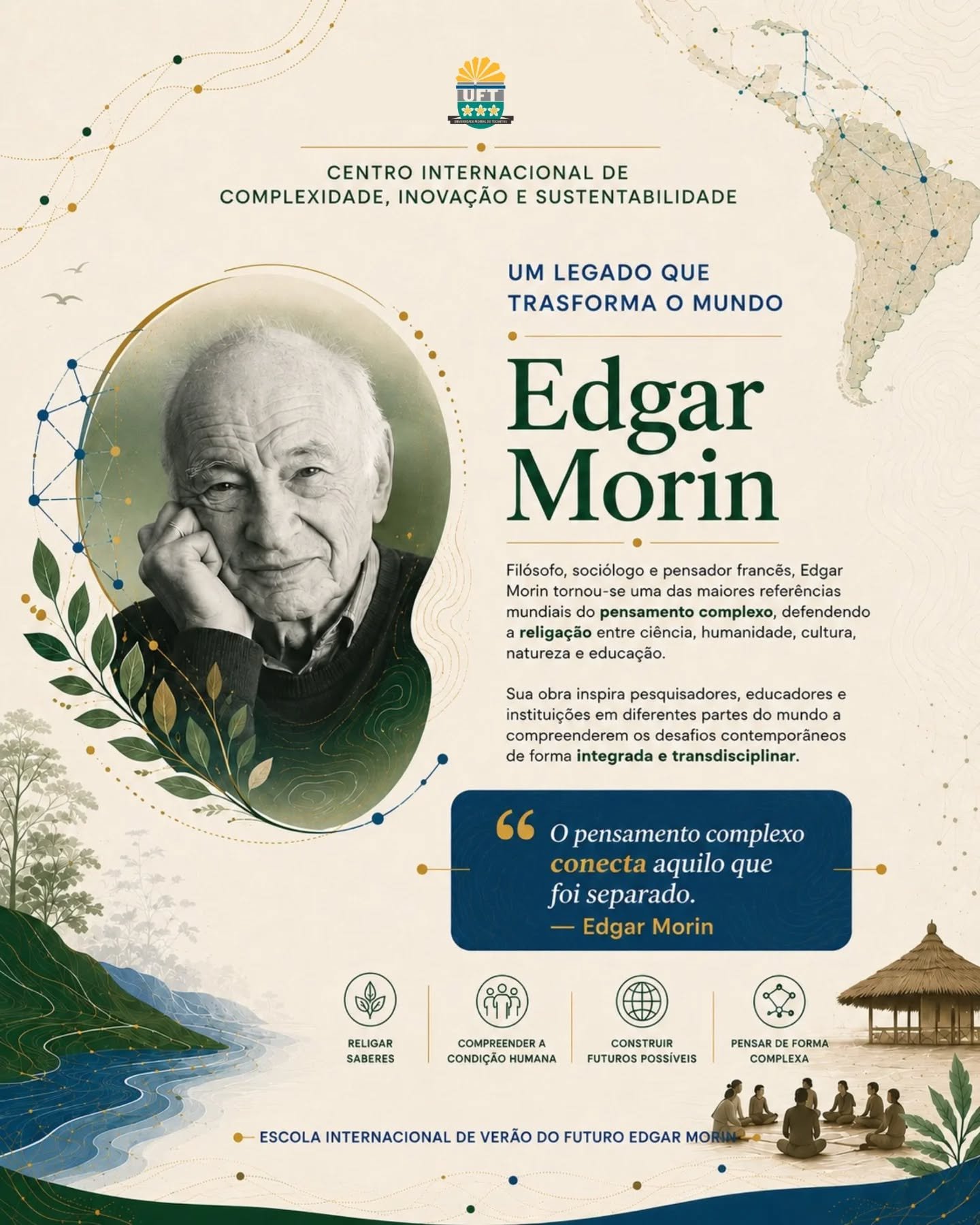 Um Legado que Transforma o Mundo: Edgar Morin