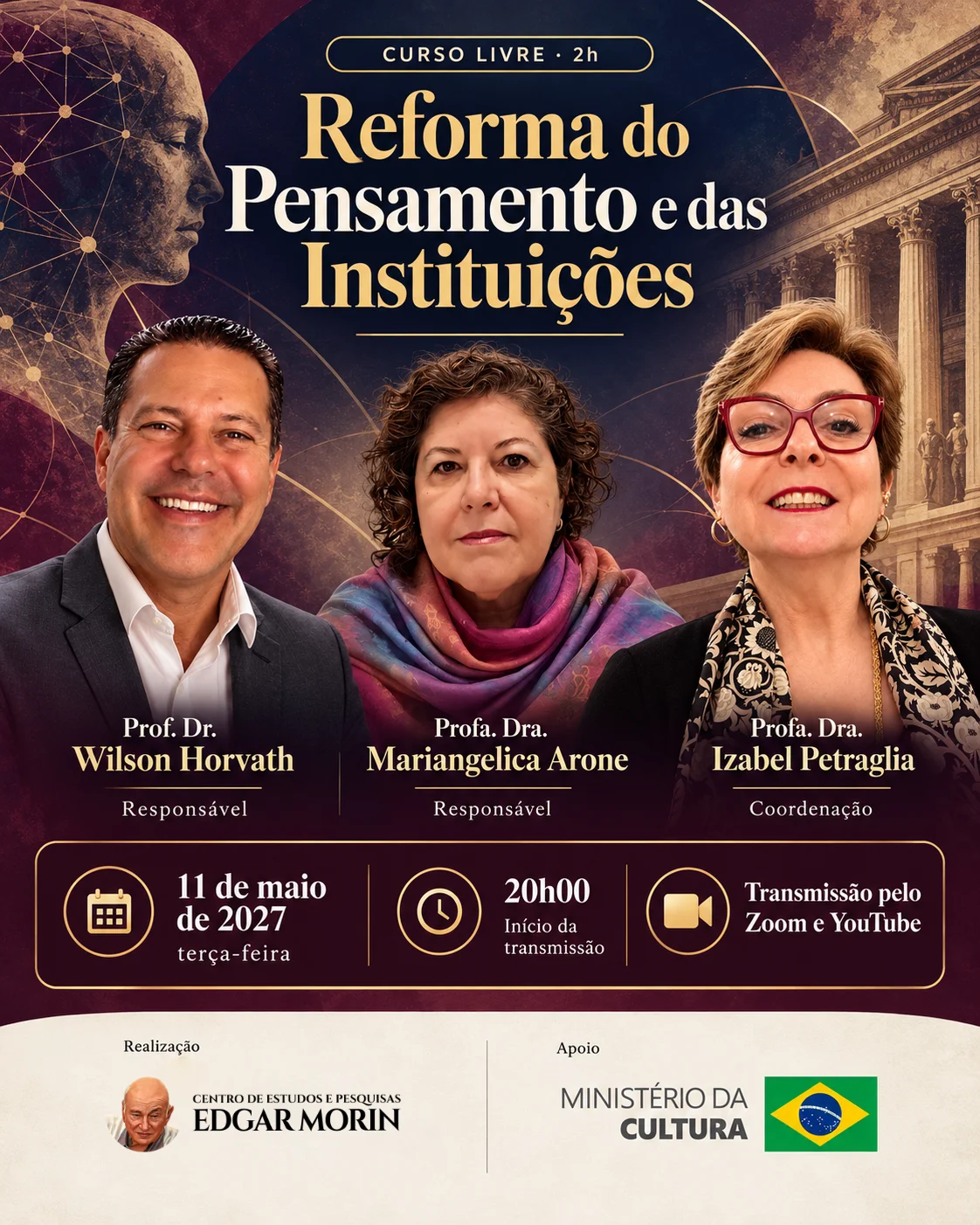 Reforma do Pensamento e das Instituições - Curso Livre