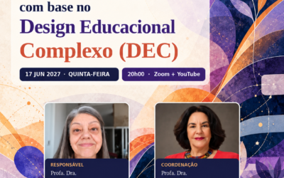O desenho de cursos com base no Design Educacional Complexo (DEC)